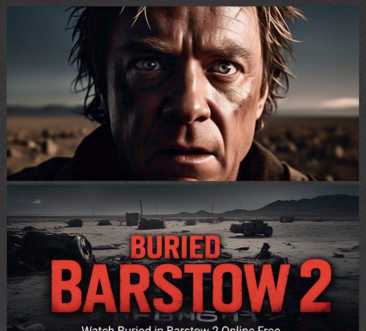 watch buried in barstow 2 online free​